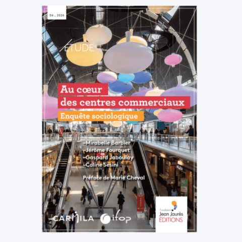 Couverture de l’étude « Au cœur des centres commerciaux », publiée par Carmila, l’Ifop et la Fondation Jean-Jaurès. 