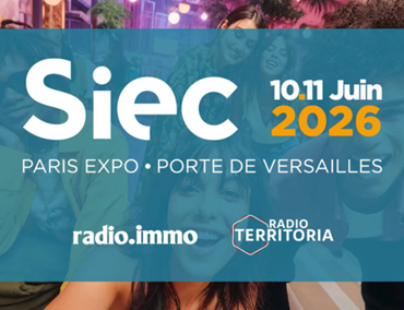 Bannière SIEC 2026 : texte indiquant 'SIEC 10-11 Juin 2026, Paris Expo Porte de Versailles', logos de Radio Immo et Radio Territoria, avec un fond montrant un groupe de jeunes souriants